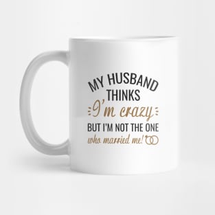 Who Married Me Mug